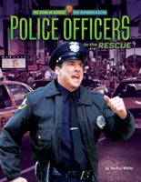 Police Officers to the Rescue