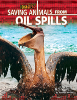 Saving Animals from Oil Spills