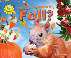 How Do You Know It’s Fall?