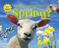 How Do You Know It’s Spring?