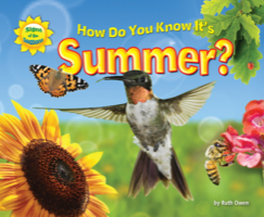 How Do You Know It’s Summer?