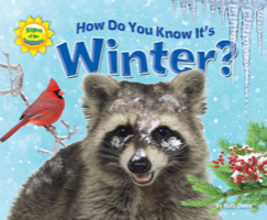 How Do You Know It’s Winter?