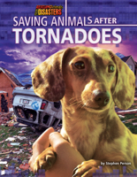 Saving Animals After Tornadoes