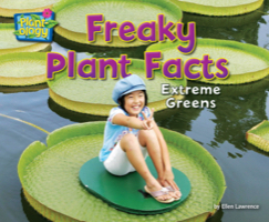 Freaky Plant Facts