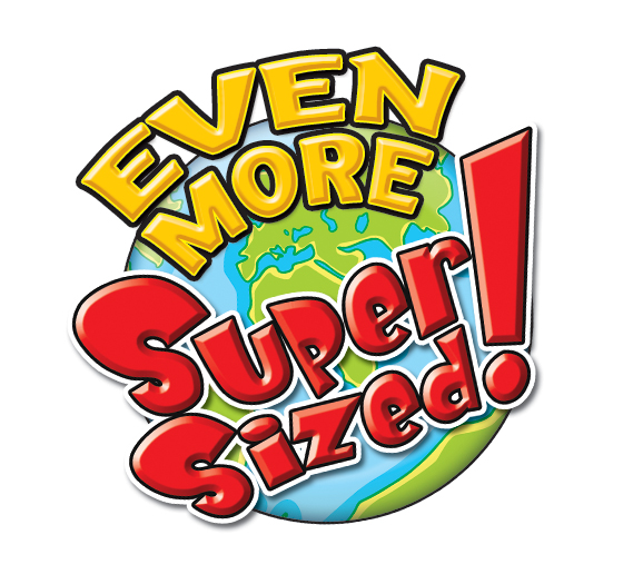 Even More SuperSized!