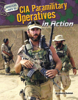 CIA Paramilitary Operatives in Action