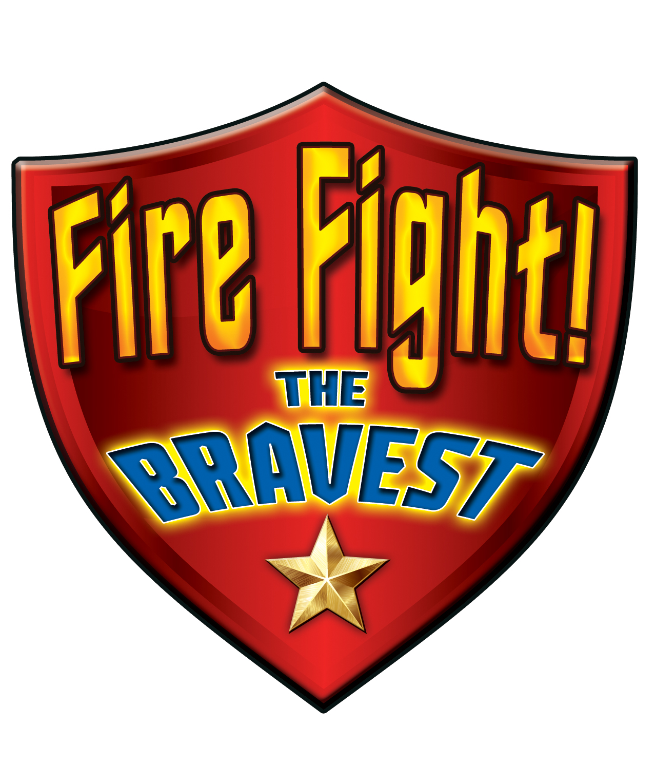 Fire Fight! The Bravest