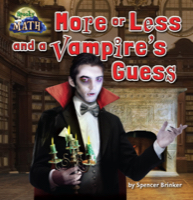 More or Less and a Vampire's Guess