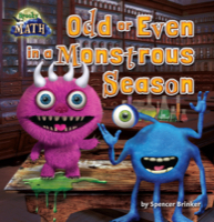 Odd or Even in a Monstrous Season