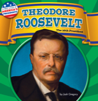 Theodore Roosevelt