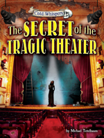 The Secret of the Tragic Theater