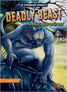 Deadly Beast: A Werewolf Incident