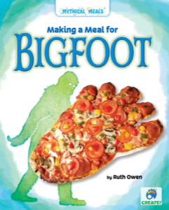 Making a Meal for Bigfoot