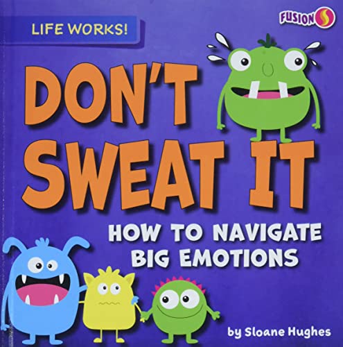 Don't Sweat It