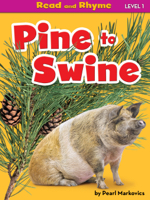 Pine to Swine