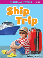 Ship Trip