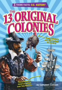 The 13 Original Colonies