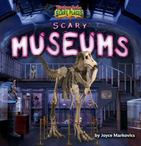 Scary Museums