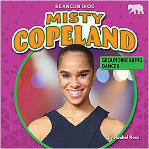 Misty Copeland: Groundbreaking Dancer