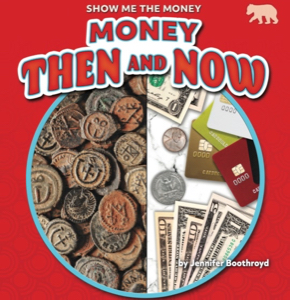 Money Then and Now