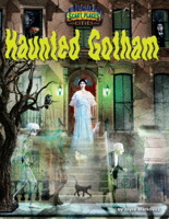 Haunted Gotham