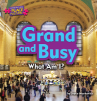 Grand and Busy