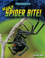 Deadly Spider Bite!