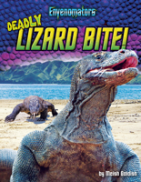 Deadly Lizard Bite!