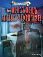 The Deadly Secret of Room 213