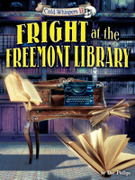 Fright at the Freemont Library