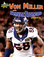 Von Miller and the Denver Broncos