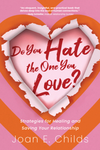 Do You Hate the One You Love?