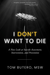 I Don't Want to Die