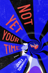 Not Yet Your Time