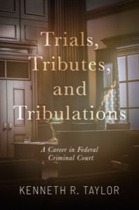 Trials, Tributes, and Tribulations