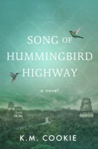 Song of Hummingbird Highway
