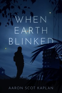 When Earth Blinked