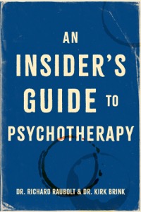 An Insider's Guide to Psychotherapy