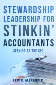 Stewardship Leadership for Stinkin' Accountants