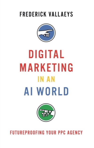 Digital Marketing in an AI World