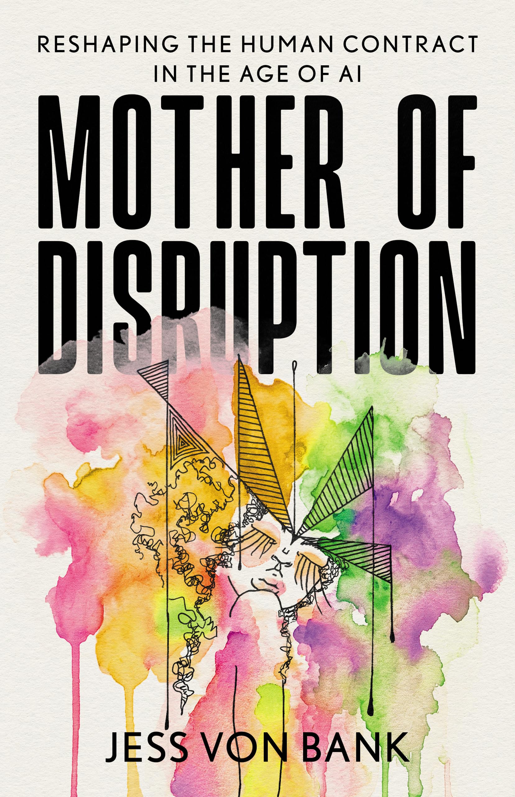 Mother of Disruption