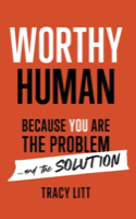 Worthy Human