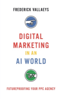 Digital Marketing in an AI World