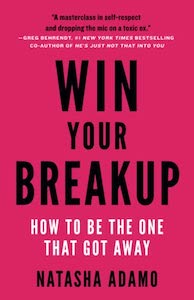 Win Your Breakup