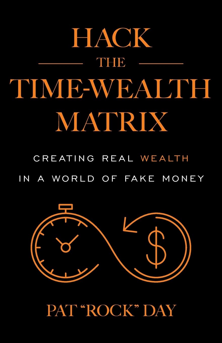 Hack the Time Wealth Matrix