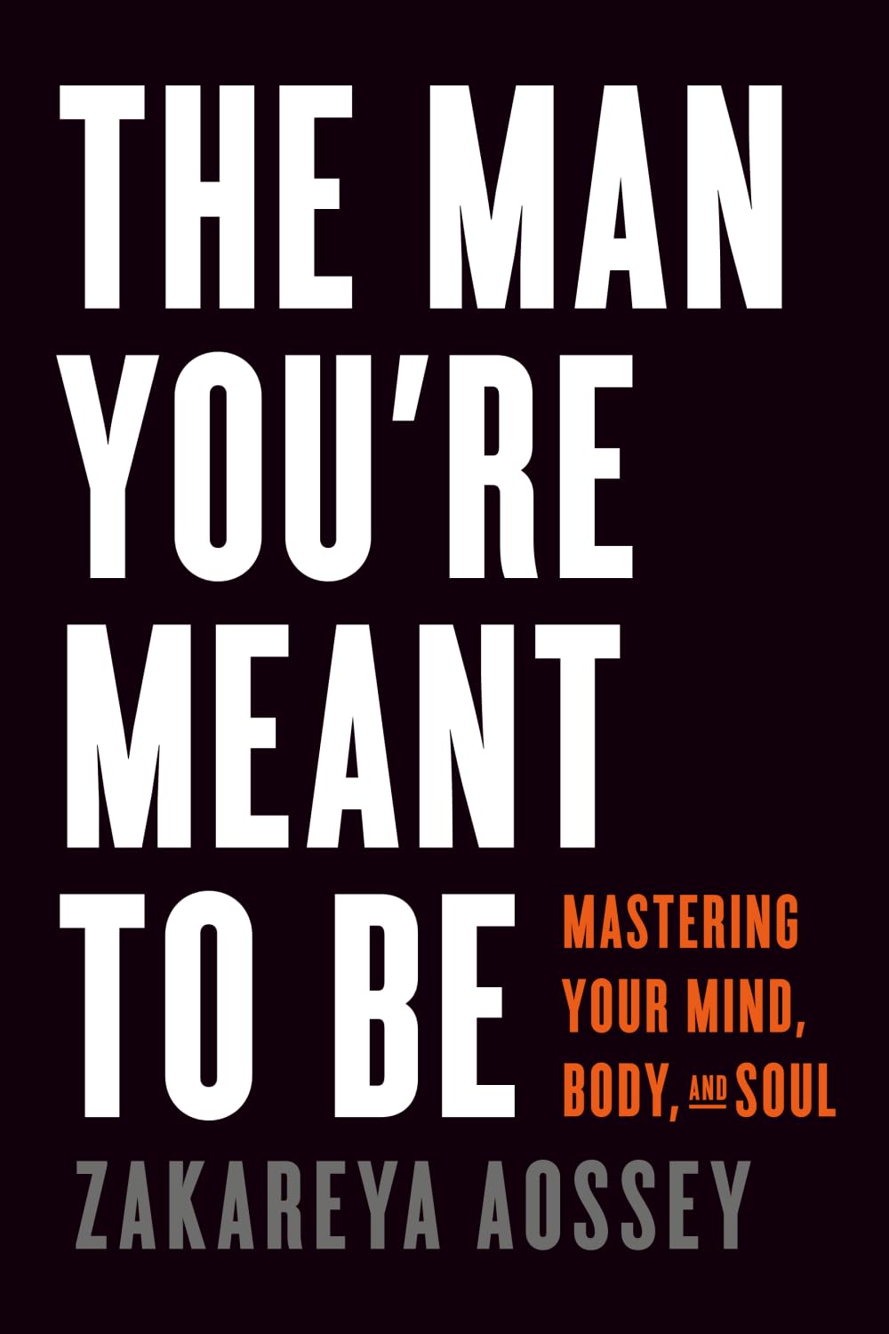 The Man You're Meant to Be