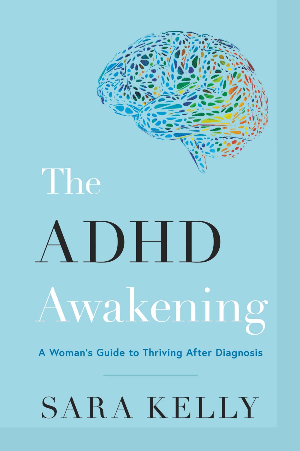 The ADHD Awakening