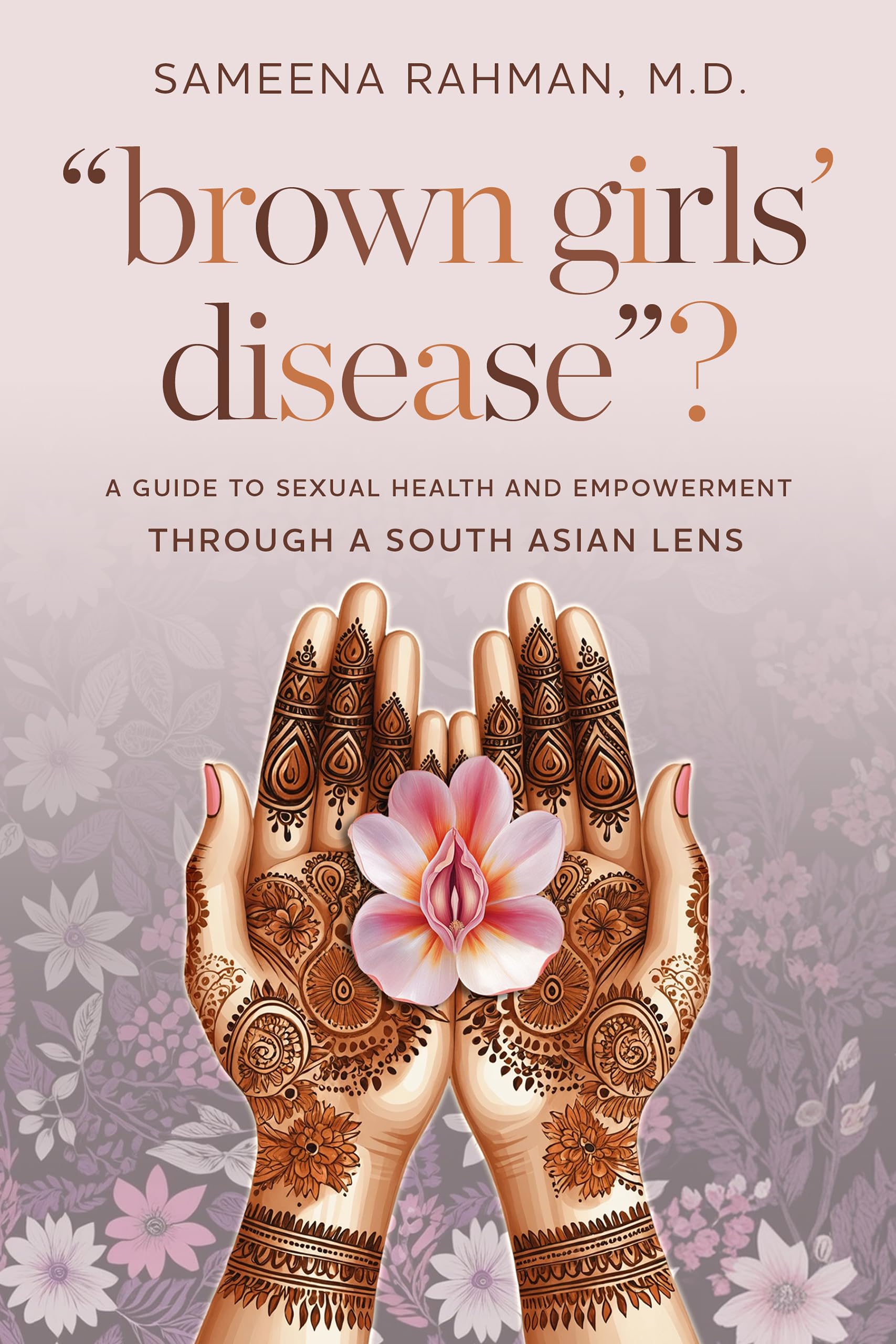 "Brown Girls’ Disease"?