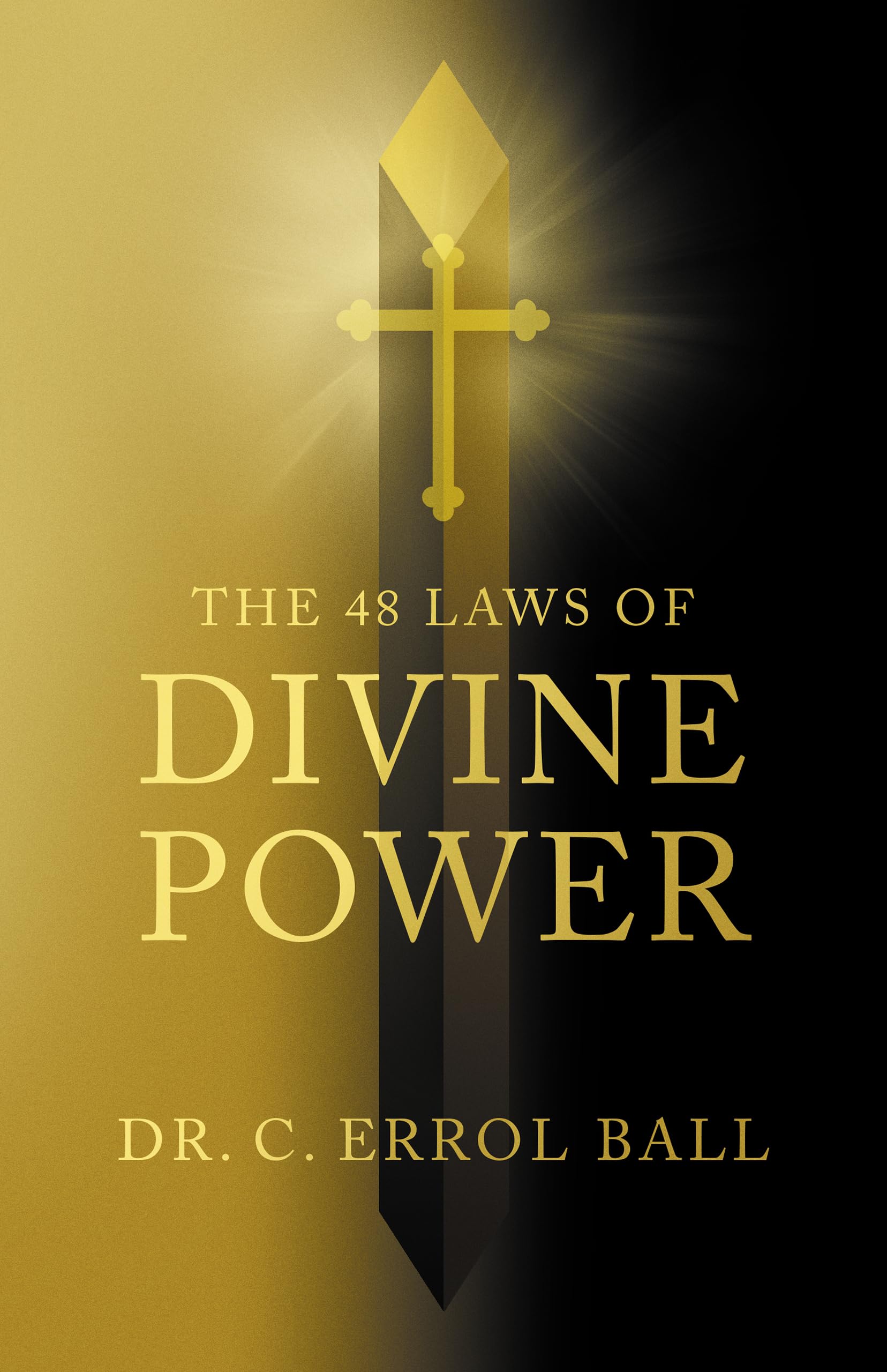 The 48 Laws of Divine Power