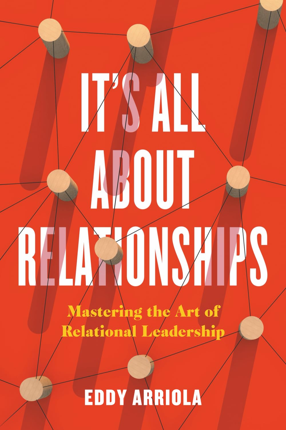 It's All About Relationships